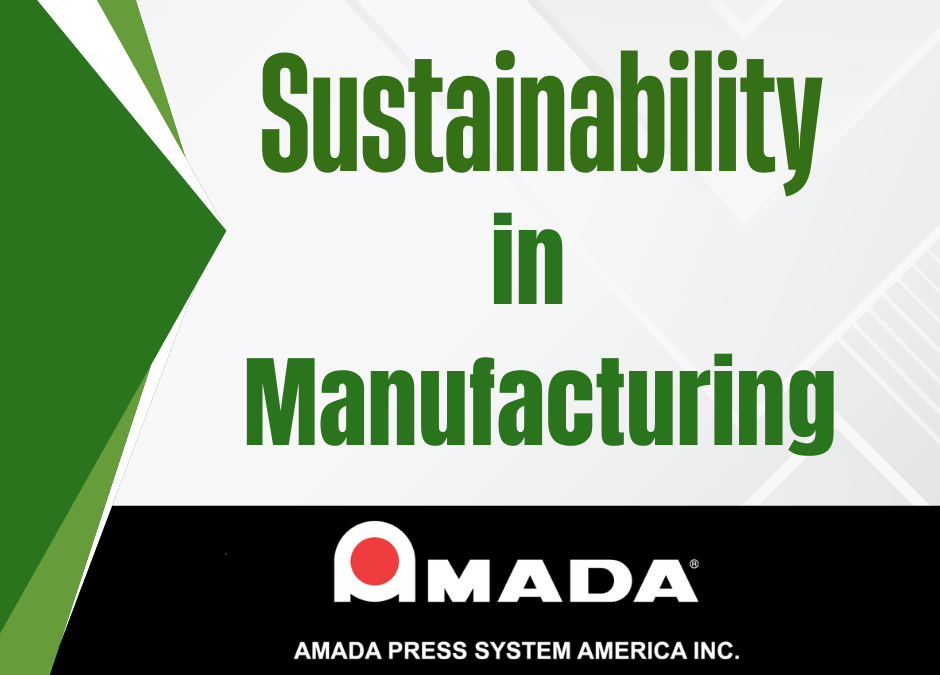 Sustainability in Manufacturing